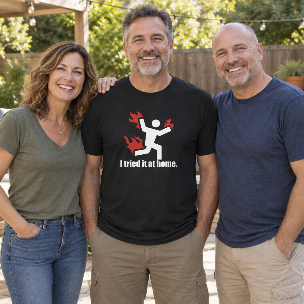 I Tried It at Home — Black T-Shirt — lifestyle group