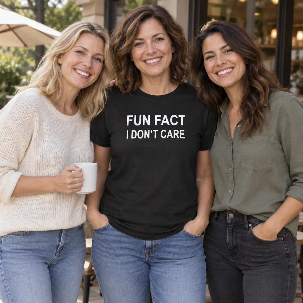 Fun Fact I Don't Care — Black T-Shirt — lifestyle group