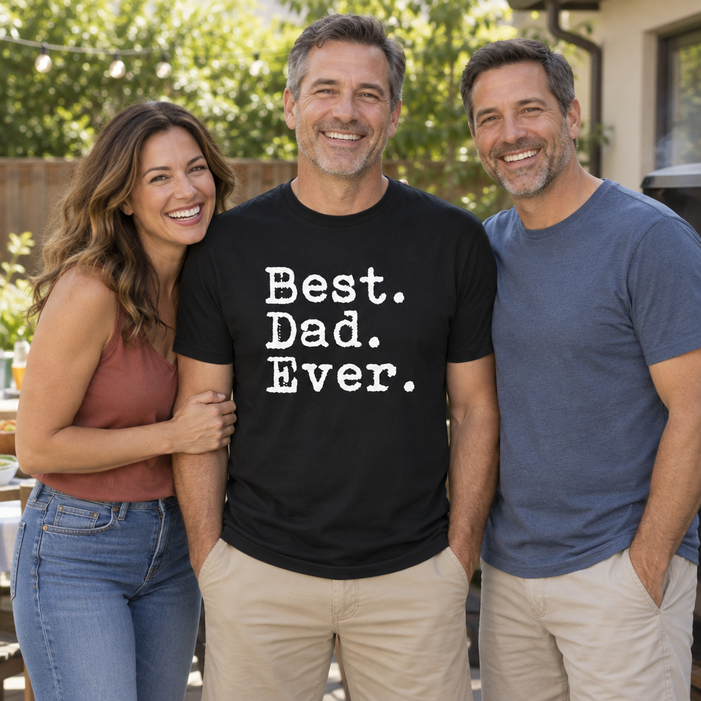 Best Dad Ever — Black T-Shirt — lifestyle group