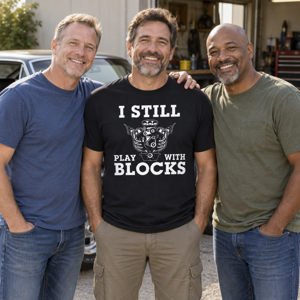 I Still Play With Blocks — Black T-Shirt — lifestyle group