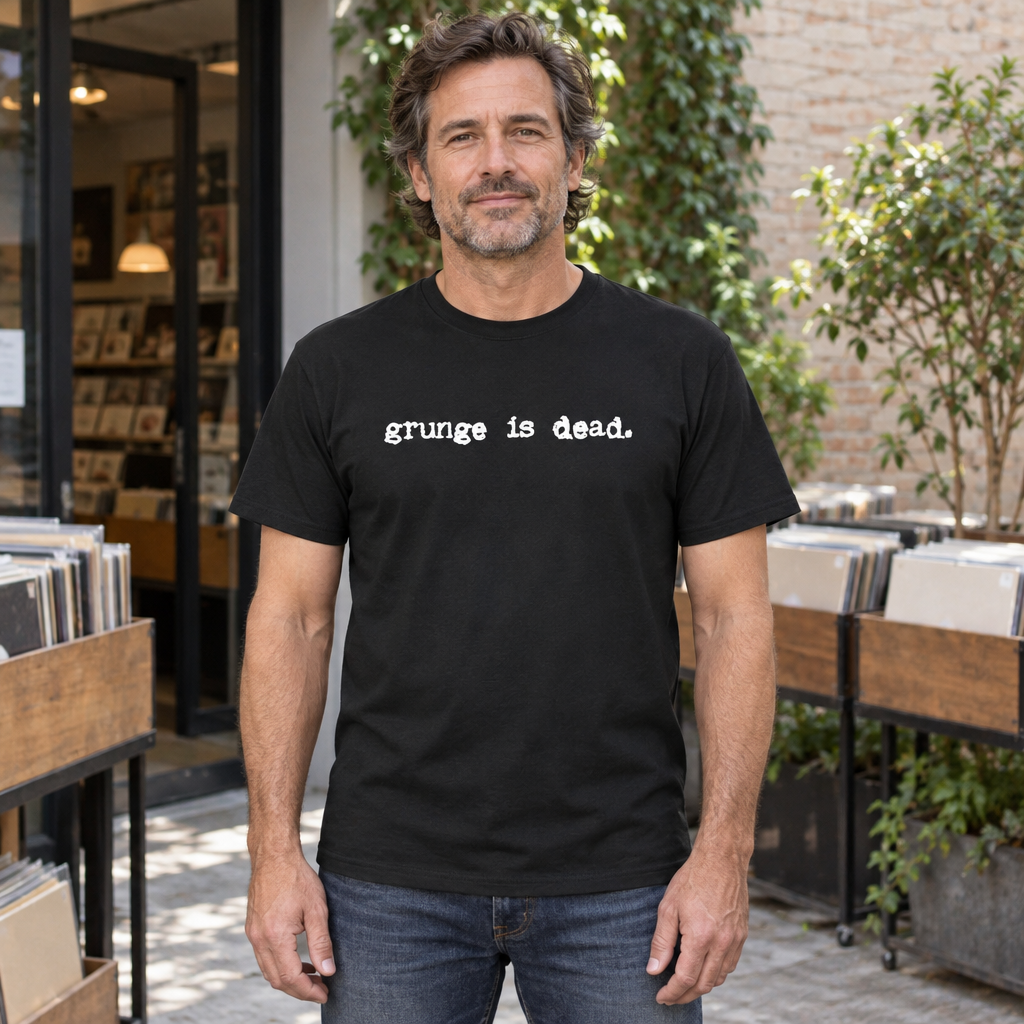 Grunge Is Dead — Black T-Shirt — lifestyle hero