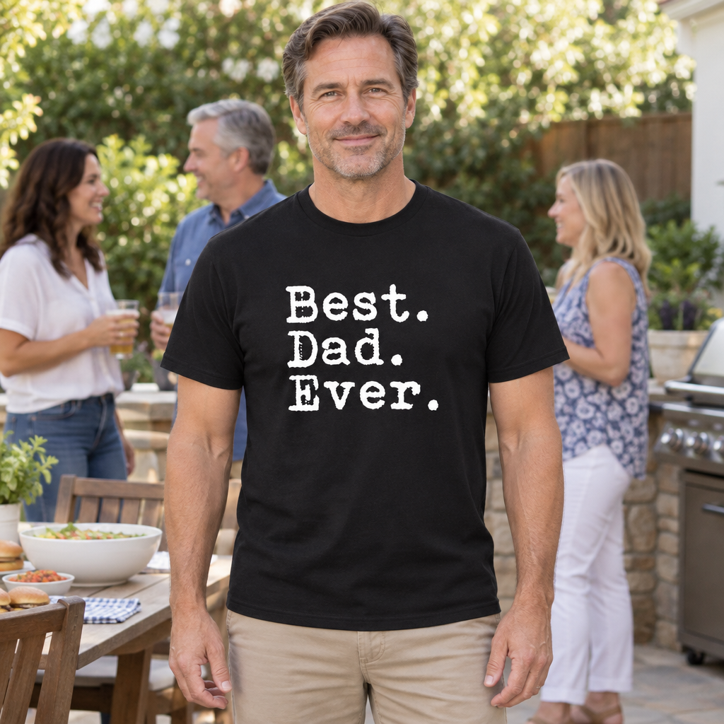 Best Dad Ever — Black T-Shirt — lifestyle hero