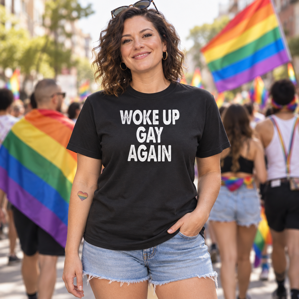 Woke Up Gay Again — Black T-Shirt — lifestyle hero