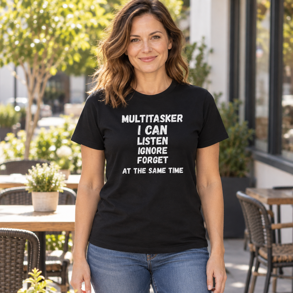 Multitasker Funny — Black T-Shirt — lifestyle hero