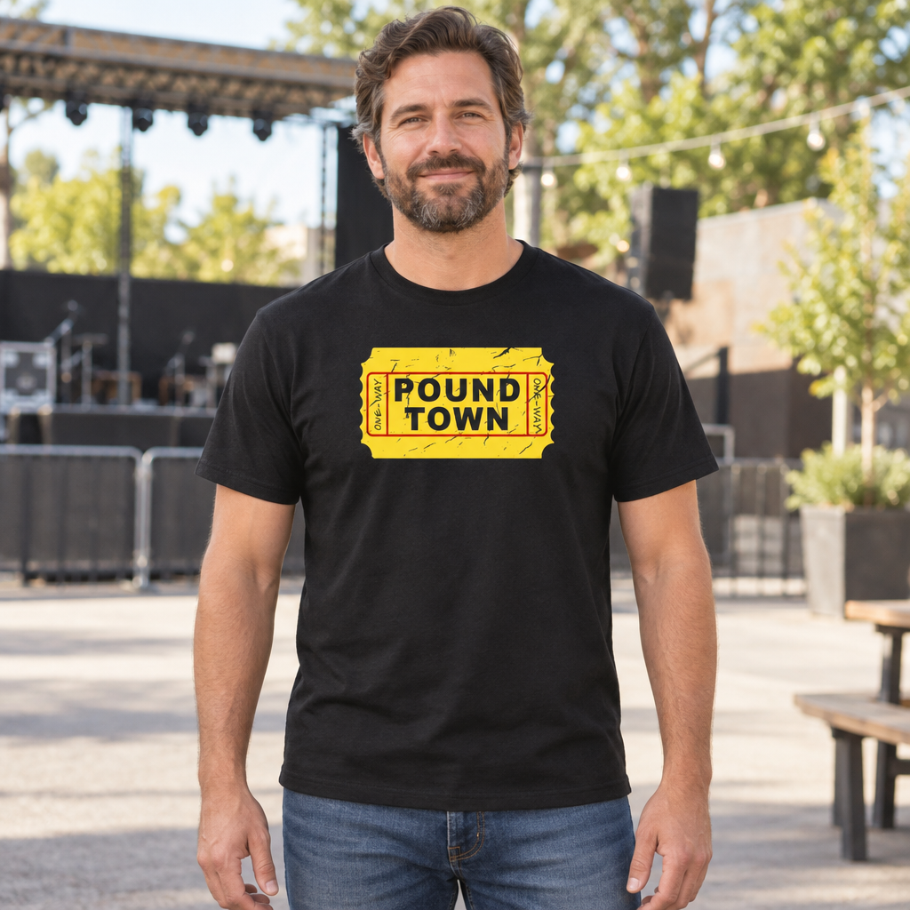 Funny Graphic Tee for Men and Women One Way Ticket to Pound Town — Black T-Shirt — lifestyle hero