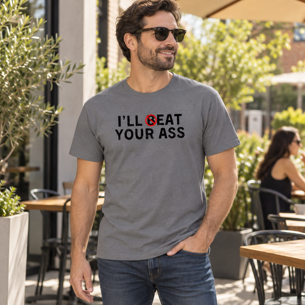 I'll B-EAT Your Ass — Charcoal T-Shirt — lifestyle alt