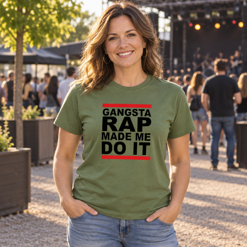 Gangsta Rap Made Me Do It — Military Green T-Shirt — lifestyle alt