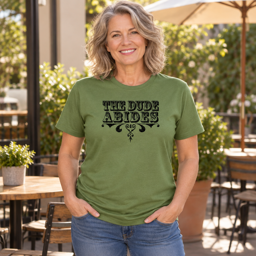 The Dude Abides — Military Green T-Shirt — lifestyle alt