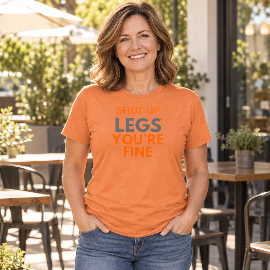 Shut Up Legs Workout — Tangerine T-Shirt — lifestyle alt