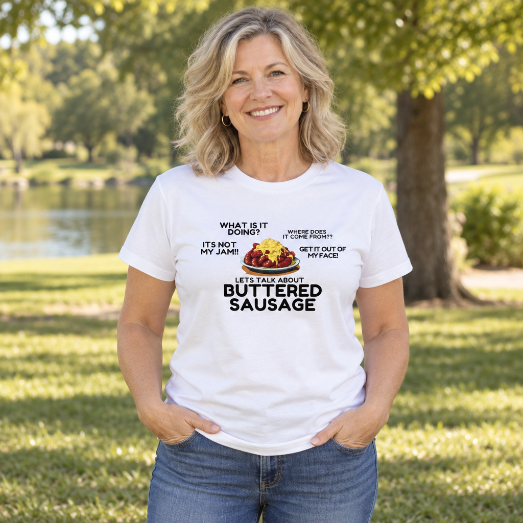 Funny Buttered Sausage Meme — White T-Shirt — lifestyle alt