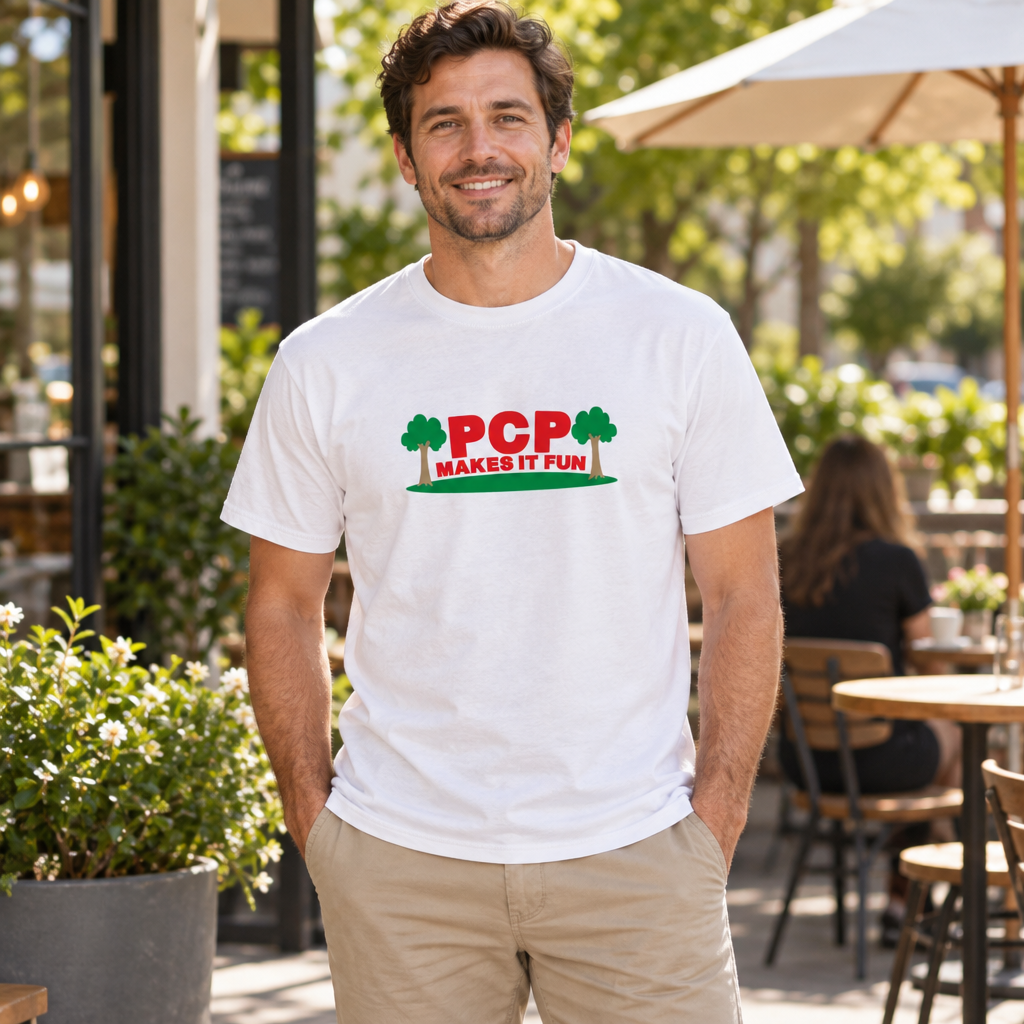 PCP Makes It Fun — White T-Shirt — lifestyle hero
