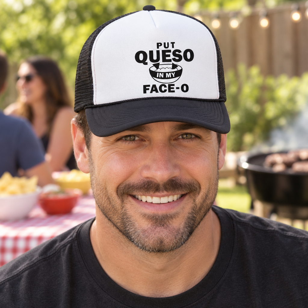Put Queso in My Face-o — Black Trucker Hat — lifestyle alt