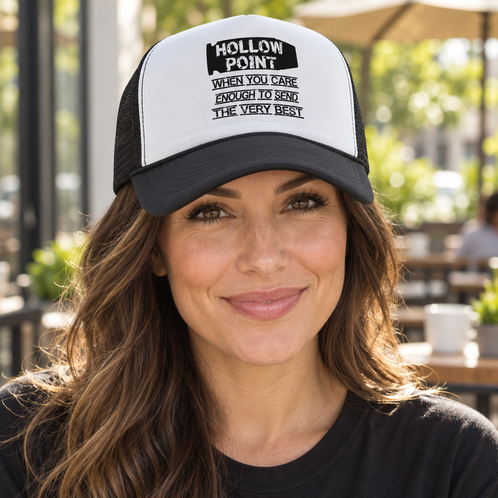 Hollow Point When You Care Enough — Black Trucker Hat — lifestyle hero